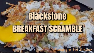 BLACKSTONE BREAKFAST SCRAMBLE - Blackstone Griddle Recipe