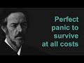 Perfect Panic To Survive At All Costs - Alan Watts