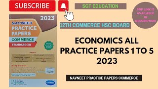 12TH ECONOMICS  PRACTICE PAPERS ALL 1 TO 5 OF 2023//HSC BOARD//NAVNEET PRACTICE PAPERS