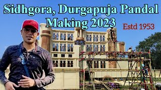 #siddhientertainment | Sidhgora Durgapuja Pandal Making 2023 | Jamshedpur