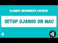 Setup Virtualenv, pip, and Django on Linux/Mac. Python Django Web Framework Course. #4
