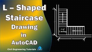 1.How to draw L–SHAPED Staircase in AutoCAD | L-TYPE Staircase