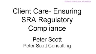 Client Care - Ensuring SRA Regulatory Compliance