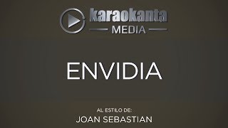 Karaokanta - Joan Sebastian - Envidia