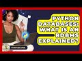 Python Databases: What Is An RDBMS Explained? - Python Code School