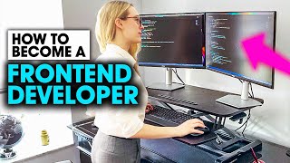 How To Become a Frontend Developer