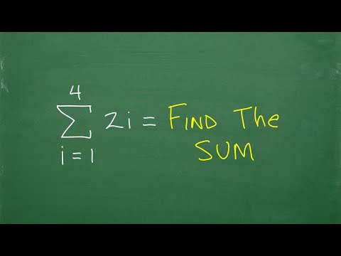 Sigma Notation, Let’s Learn How to Find the Sum of a Series