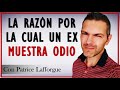 ¿ Por qué mi ex me odia ? | Mi ex es indiferente | Ruptura amorosa