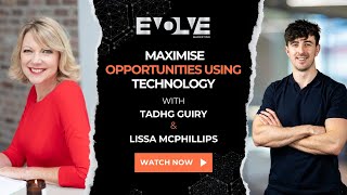 Maximise Opportunities Using Technology