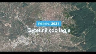 Prishtina 2021 - Qytet në çdo lagje