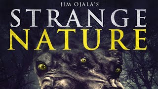 STRANGE NATURE (2018) [Horror-Mystery] | ganzer Film (deutsch) ᴴᴰ