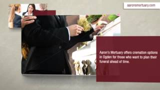 Aaron's Mortuary & Crematory - Downtown Ogden | Cremation Options