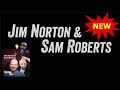 Jim Norton & Sam Roberts December 2, 2024