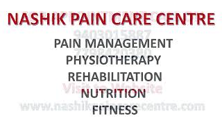 Nashik pain Care Centre by Dr.Vishal Gunjal; Spine \u0026 pain Physician