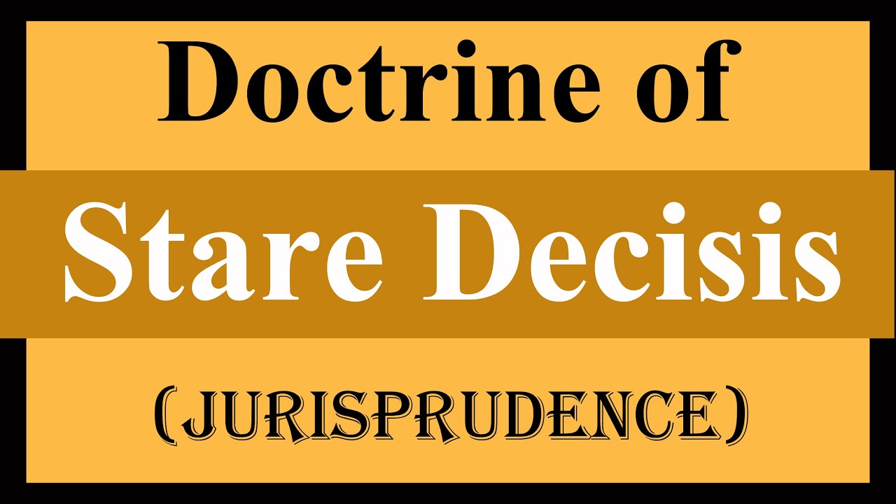 Doctrine Of Stare Decisis | Jurisprudence | Law Guru - YouTube