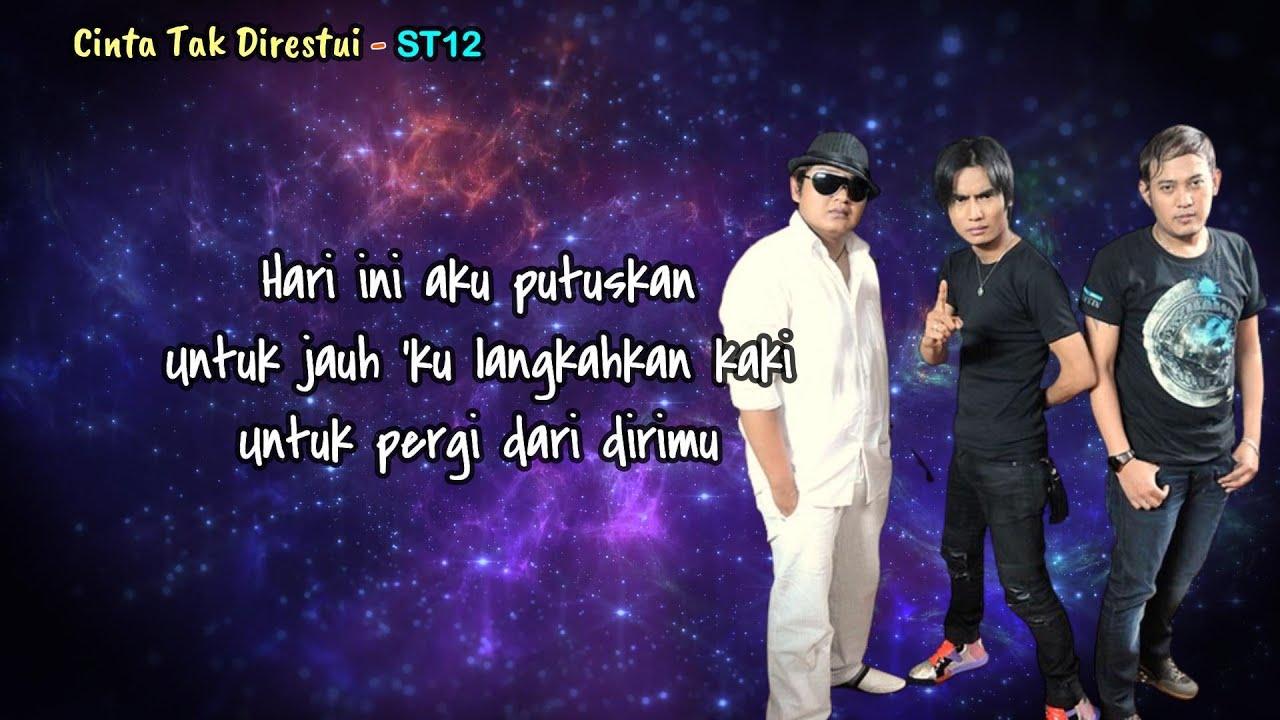 Cinta Tak Direstui - ST12 (Lirik Lagu) - YouTube