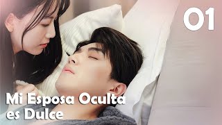 【ESP SUB】EP 01丨Mi Esposa Oculta es Dulce丨Hidden Sweet Wife丨Xu Shao De Yin Hun Tian Qi