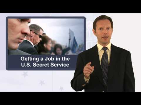 How to Get a Job in the U.S. Secret Service How to Get a Job in the U.S. Secret Service
