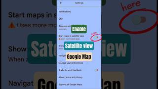 How To Enable Satellite View In Google Map Shorts