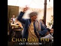 Chad gayi hai (Song) - Gold 2018 || Akshay Kumar Film ||Song Out Subscribe for full song
