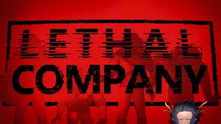 【Lethal Company】みんなでガラクタ拾いに行くぞ！