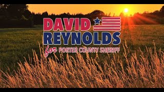 David Reynolds For Porter County Sheriff