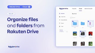 Organize files and folders from Rakuten Drive | Rakuten Drive Guide