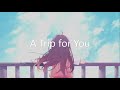 A Trip for You | Guitar Girl: Relaxing Music Game OST