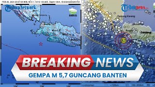 🔴BREAKING NEWS: Gempa M 5,7 Guncang Bayah Banten, Terasa Sampai Jakarta, Tidak Berpotensi Tsunami