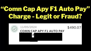 Comn Cap Apy F1 Auto Pay - Bank Charge Explained | Legit or Fraud?
