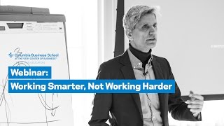 Working Smarter, Not Working Harder