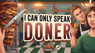 I Can Only Speak Doner Demo – Chaos Cooking & Language Barrier Madness! (No Commentary)