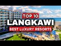 Top 10 Luxury AFFORDABLE Hotels in Langkawi (2024) | Hotels in Langkawi for Couples (2024)