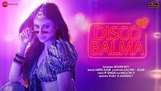 Disco Balma - Mouni Roy - Asees Kaur & Mellow D - WhatsApp Status - new hindi song 2021