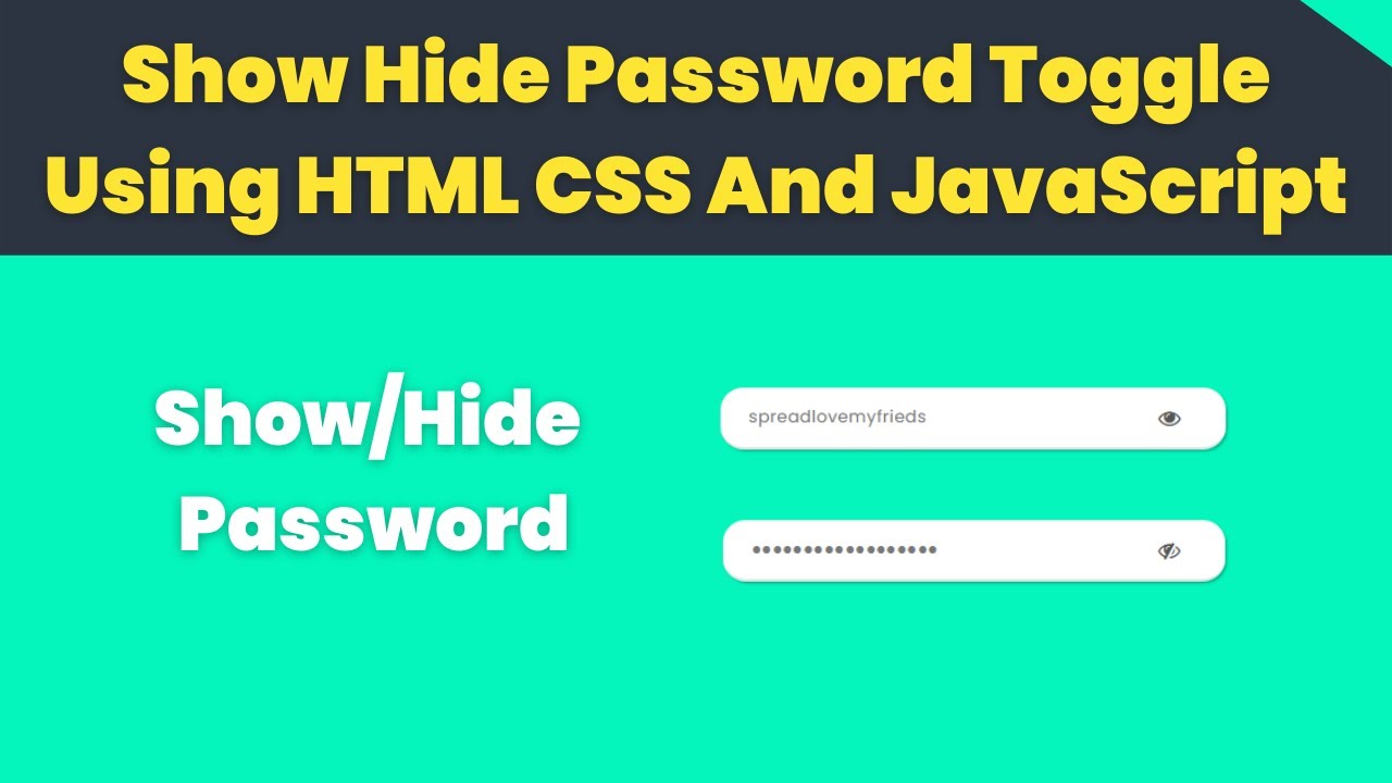 Show Hide Password Toggle Using HTML CSS And JavaScript - YouTube