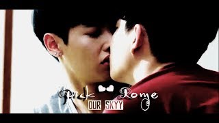 Pick and Rome- They don't know about US *BL* [Our Skyy Ep.1]