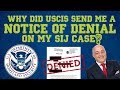 Immigration Advice: Why Did USCIS Send A Notice of Denial On SIJ Case? (2019)