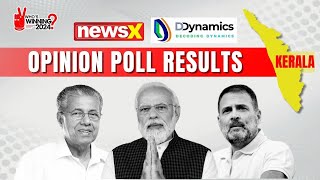 The 2024 Kerala Result | NewsX D-Dynamics Opinion Poll
