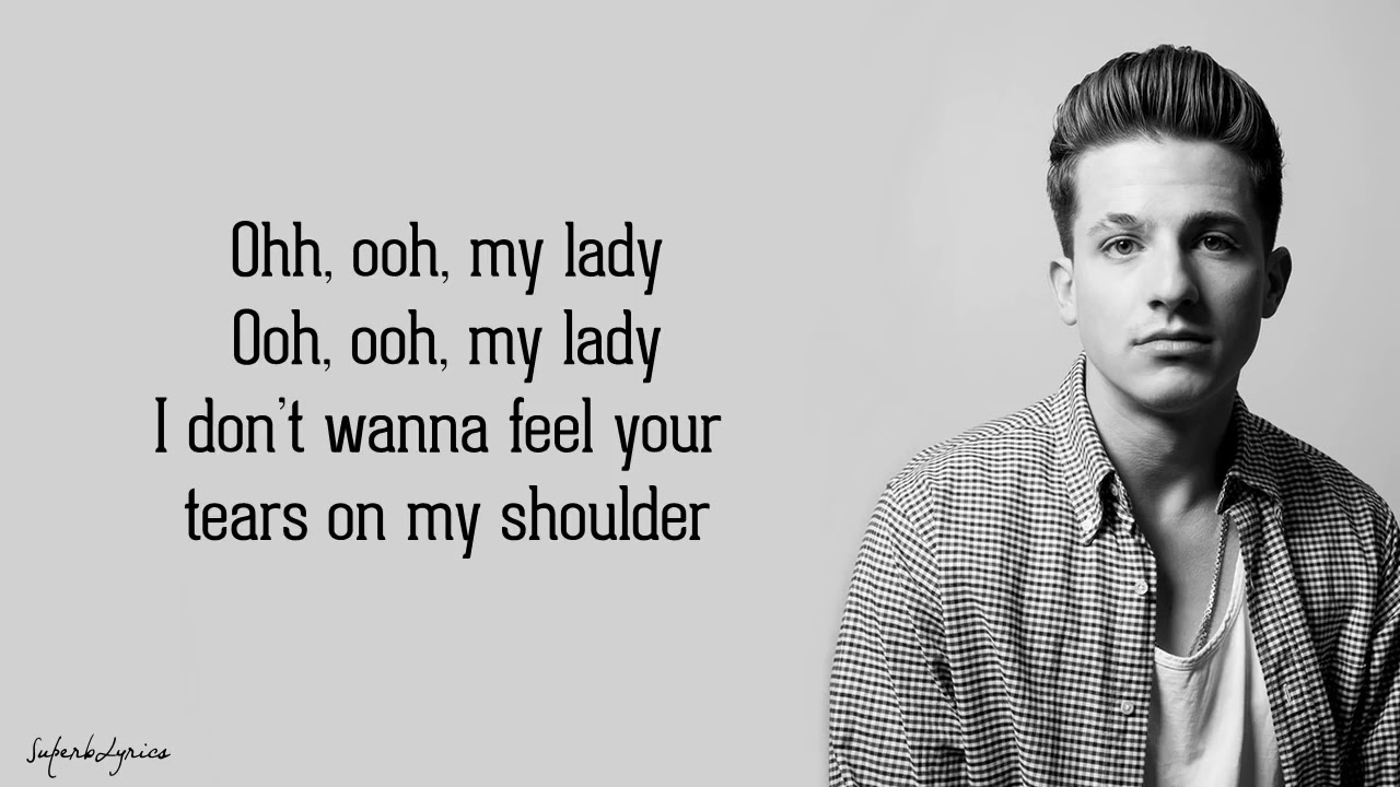 Charlie Puth - Tears On My Shoulder (Lyrics) - YouTube