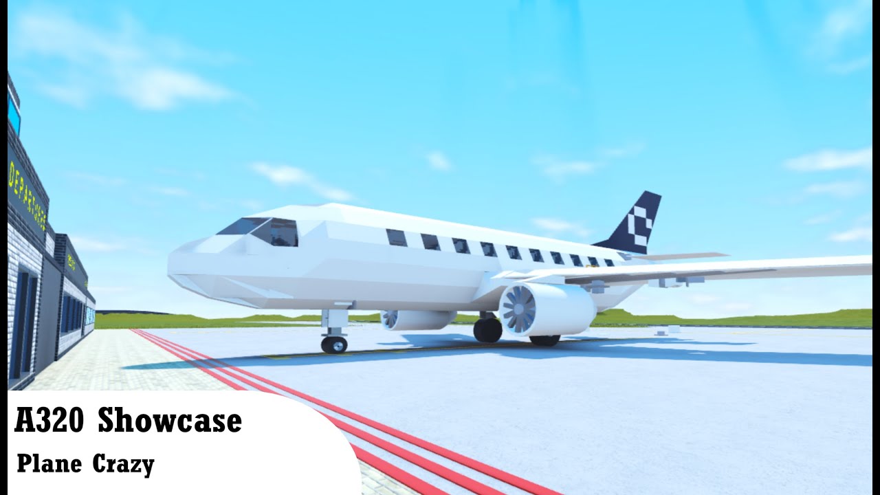 A320 Showcase Plane Crazy Youtube