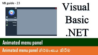 VB Guide 23 - Animated menu panel - Visual Basic net