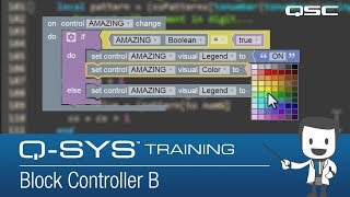 Q-SYS Training - Block Controller Part B