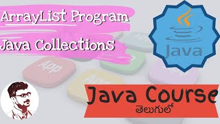 Java ArrayList Program in Telugu | Java Collections in Telugu | జావా (Java in Telugu)