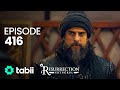 Resurrection: Ertuğrul | Episode 416