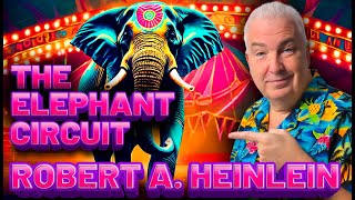 Robert A. Heinlein Sci Fi Audiobook: The Elephant Circuit Short Sci Fi Story From the 1950s 🎧
