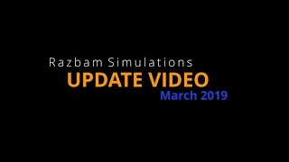 Razbam March 2019 update video