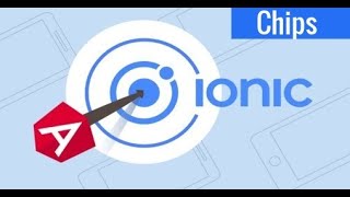 5- Ionic 5 UI components - chips مكونات الواجهة - الرقائق