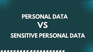 Personal Data vs Sensitive Personal Data