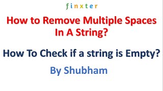 A Simple Guide To Remove Multiple Spaces In A String | How To Check if a string is Empty in Python?