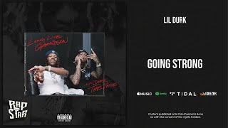 Lil Durk - Going Strong (The Voice)